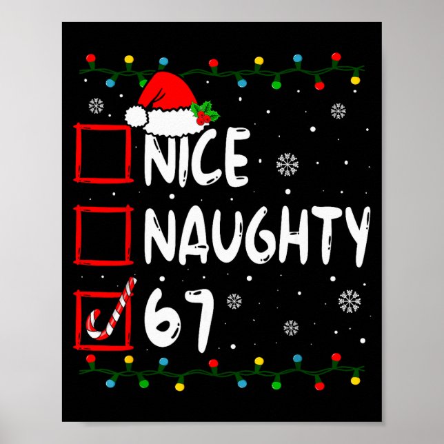 Funny Nice Naughty 6 7 Christmas 67 Meme Xmas Boys Poster (Front)