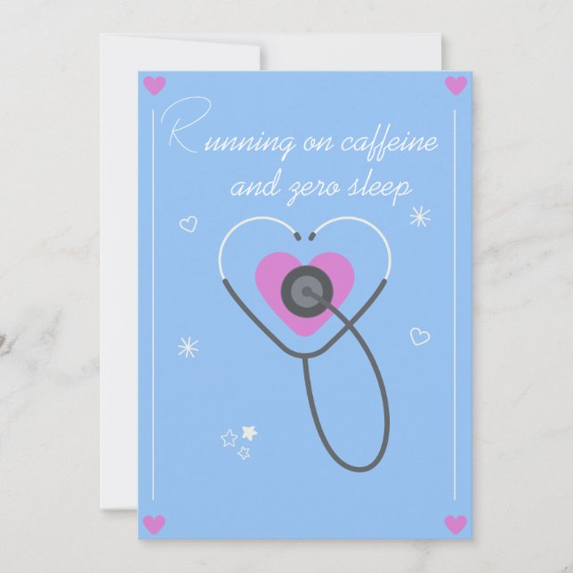 Funny Night Shift Nurse Card Running On Caffeine A (Front)