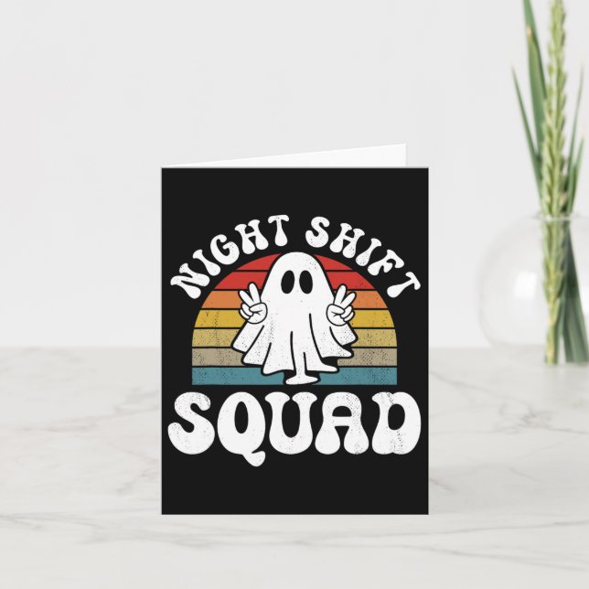 Funny Night Shift Squad Halloween Overnight Worker Card (Front)