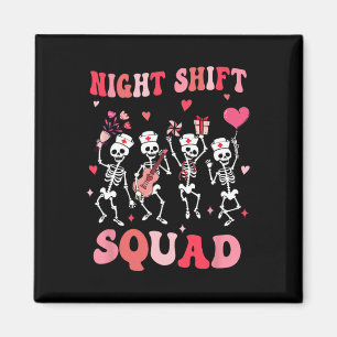 Funny Night Shift Squad Nurses Skeleton Dancing Va Magnet