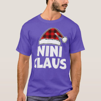 Funny Nini Claus ChristmasPajamas Santa Gift541 T-Shirt