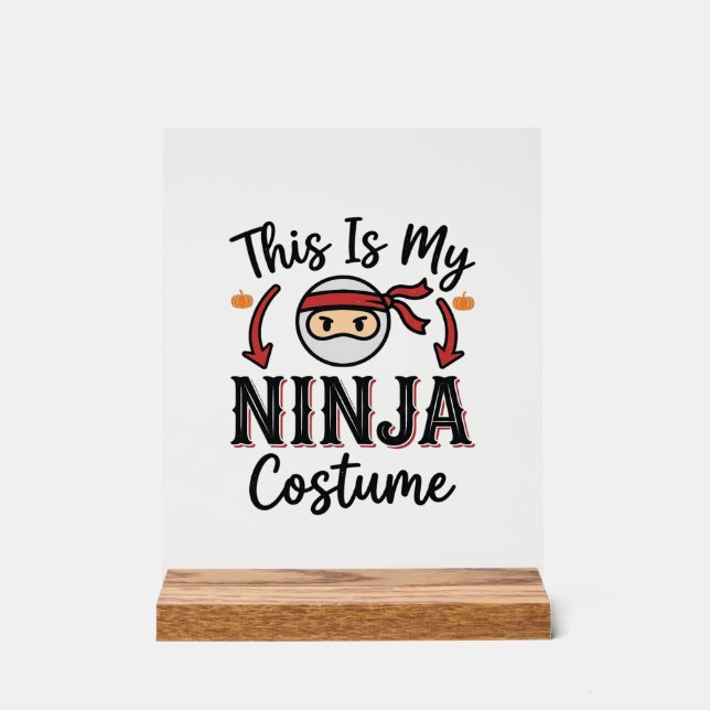 Funny Ninja Costume Halloween Vector Design_1 Acrylic Sign (Front)
