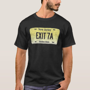 Funny NJ State Vanity License Plate EXIT 7A T-Shirt