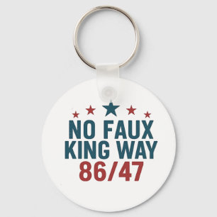 Funny No Faux King Way 86 47 4th Of July  Key Ring