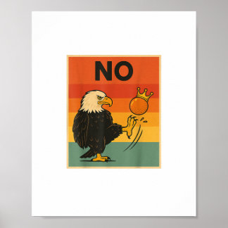 Funny No Kings In America Men Women Style Poster