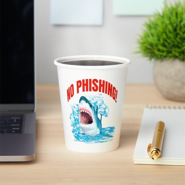 Funny No Phishing Shark Paper Cups (Insitu)
