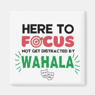 Funny NO WAHALA Focus Magnet