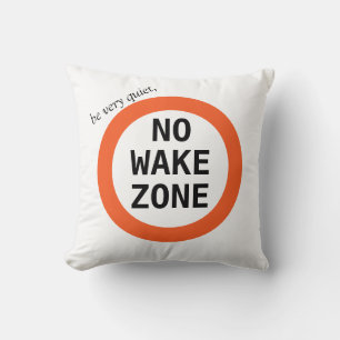 Funny No Wake Zone Lake House Decor Cushion