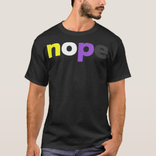 Funny Nonbinary Pridenope NonbinaryLGBTQ Enby Flag T-Shirt
