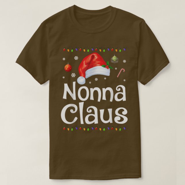 Funny Nonna Claus Christmas  Pyjamas Santa Gift  T-Shirt (Design Front)