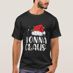 Funny Nonna Claus Christmas T-Shirt Pyjamas Santa 