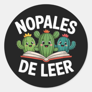 Funny nopales de leer cacti book lovers saying Fun Classic Round Sticker