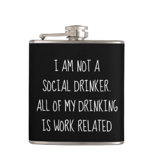 Funny Not a Social Drinker Work Humour Hip Flask