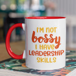 Funny Not Bossy Leadership Skills Co-worker Quote Mug<br><div class="desc">Funny Not Bossy Leadership Office Coworker Quote Tea Coffee Mug features the text "I'm not bossy I have leadership skills" in modern hand written script typography. Perfect gift for birthday,  Christmas,  Mother's Day,  Father's Day,  office staff and work colleagues. Designed by ©Evco Studio www.zazzle.com/store/evcostudio</div>