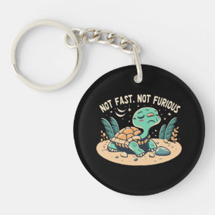 Funny Not Fast Not Furious Key Ring