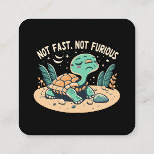 Funny Not Fast Not Furious Square Business Card