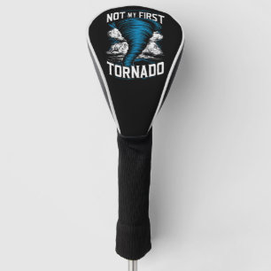 Funny Not My First Tornado Retro Storm Chaser Golf Head Cover