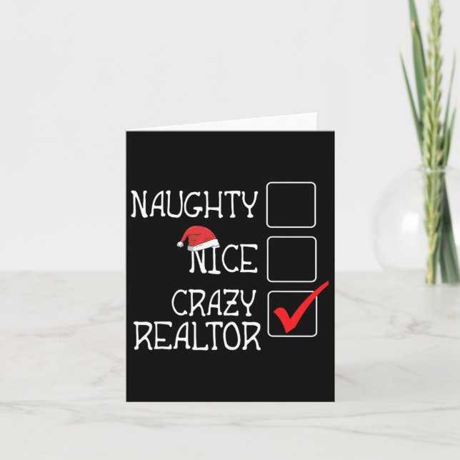 Funny Not Naughty Not Nice I'm Realtor Merry Xmas  Card (Front)