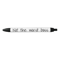 Funny Not the Worst Boss gift Office Humour