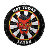 Funny Not Today Satan Dartboard