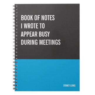Funny Notebook, Humourous Writing Pad Journal, Not Notebook