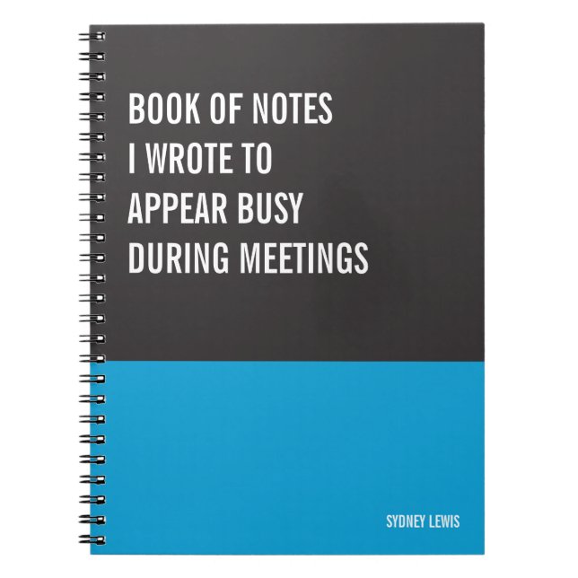 Funny Notebook, Humourous Writing Pad Journal, Not Notebook (Front)