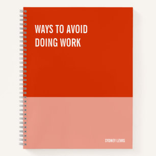 Funny Notebook, Humourous Writing Pad Journal, Not Notebook
