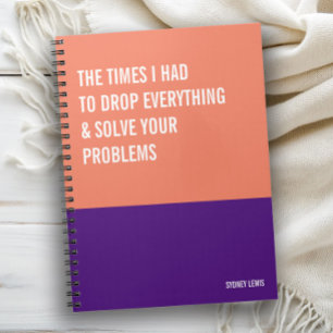 Funny Notebook, Snarky Writing Pad Journal, Note Notebook