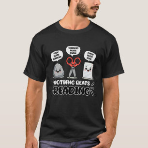 Funny Nothing Beats Reading Rock Paper Scissors Bo T-Shirt