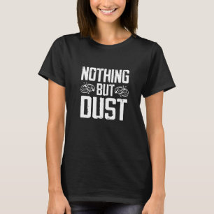 Funny Nothing But Dust - Trap Shooting Premium_3 T-Shirt