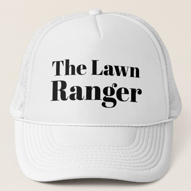 Funny Novelty Baseball THE LAWN RANGER Trucker Hat (Front)