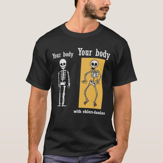 Funny Novelty Gift For Ehlers-Danlos Syndrome T-Shirt (Front)