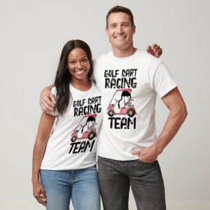 Funny Novelty Golf Theme Golf Cart Racing Team T-Shirt