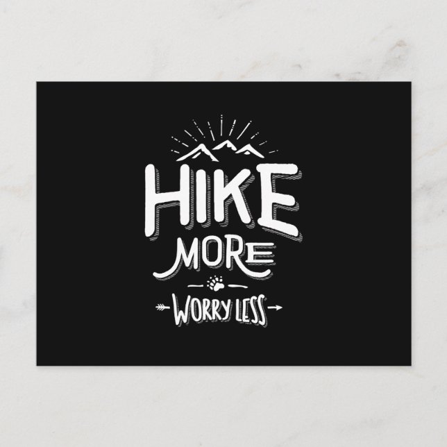 Funny Novelty Hiking T Shirt Hike More Worry Less Postcard (Front)