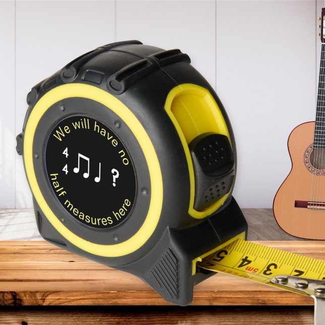 Funny Novelty Music Musical Pun Humour Tape Measur 1 (A tape measure with funny musical quote. An amusing novelty gift for musicians)