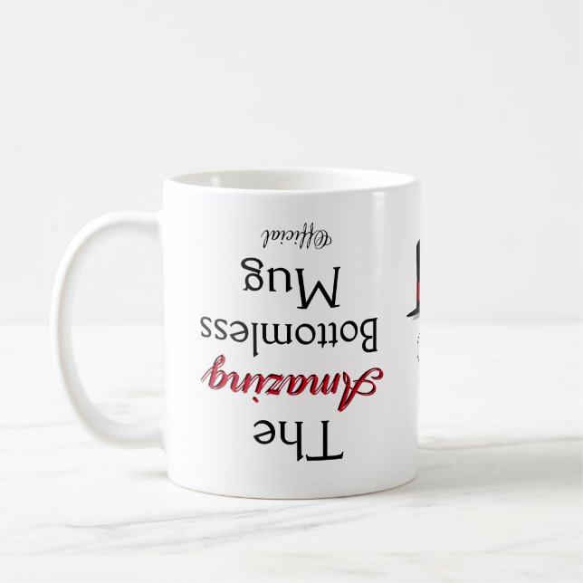 Funny Novelty THE OFFICIAL AMAZING BOTTOMLESS  Cof Coffee Mug (Left)