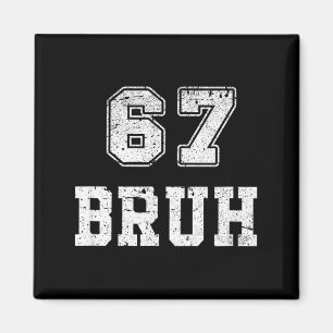 Funny Number Bruh Meme Retro Gift Men, Boys Tee Fa Magnet