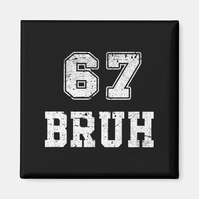 Funny Number Bruh Meme Retro Gift Men, Boys Tee Fa Magnet (Front)