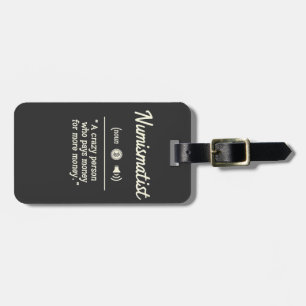 Funny Numismatist Definition Crypto Investing Luggage Tag