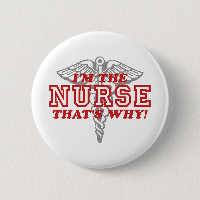Funny Nurse 6 Cm Round Badge (Front)