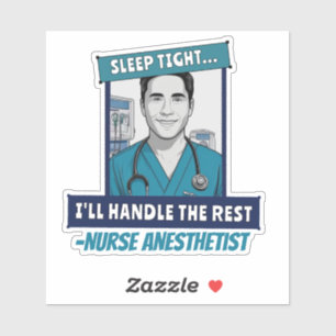 Funny Nurse Anaesthetist Sleep Tight CRNA Custom