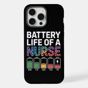 Funny Nurse Battery Life Quote Colourful Medical iPhone 15 Pro Max Case