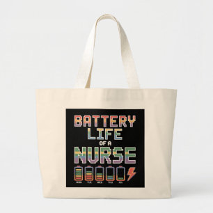 Funny Nurse Battery Life Quote Colourful Medical Large Tote Bag