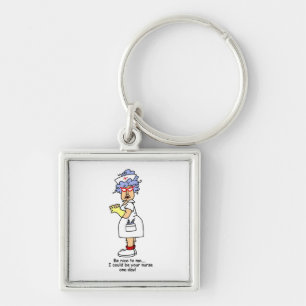 Funny Nurse Be Nice to Me T-shirts and Gifts Key Ring