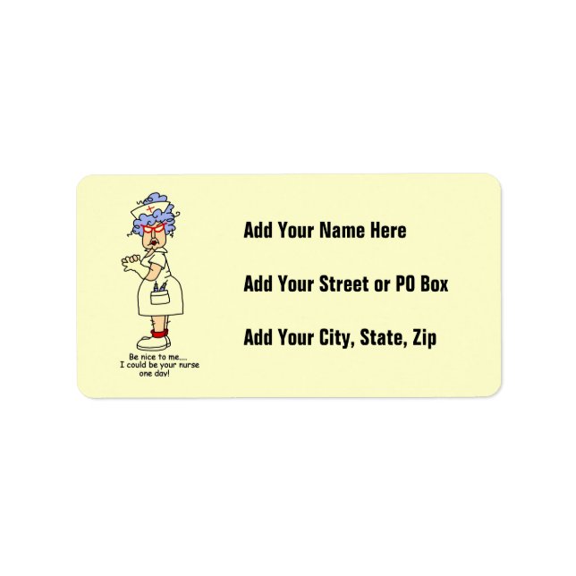 Funny Nurse Be Nice to Me T-shirts and Gifts Label (Front)