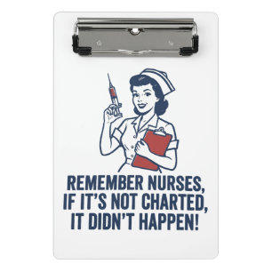 Funny Nurse Charting Quote Vintage Retro Nursing  Mini Clipboard