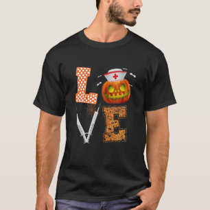 Funny Nurse Costume Love Halloween Pumpkin Gifts T-Shirt