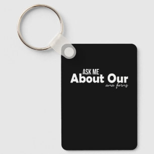 Funny Nurse Costumed Quote Ask Me About Our Ama F Key Ring