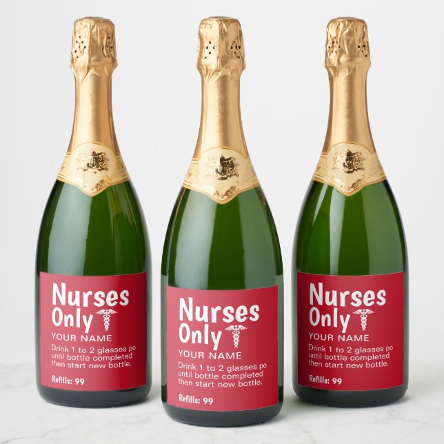 Funny Nurse Graduation Party Personalised Sparkling Wine Label (Bottles)