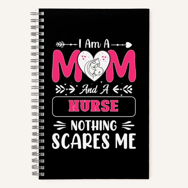 Funny Nurse Mum, Nurse Mum funny quotes Notebook (Front)
